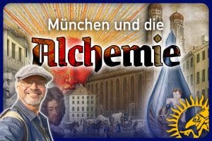 Der Stein der Weisen: München und die Alchemie